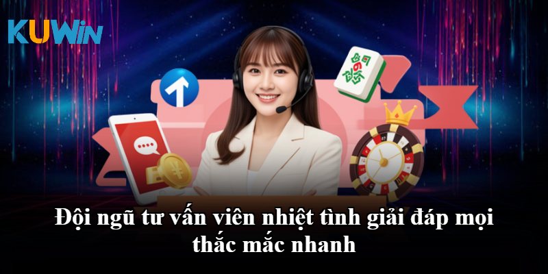 Đội ngũ hỗ trợ tận tâm luôn phản hồi thắc mắc kịp thời 
